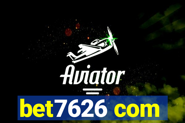 bet7626 com